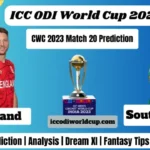 ENG vs SA Dream11 Prediction World Cup 2023 |England vs South Africa Dream11 Team Prediction, Pitch Report, Weather Report, Head-to-Head Records, Playing XI