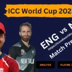 England vs New Zealand, World Cup 2023: Playing 11s, Key Players, Head-to-Head Records, and Predictions