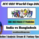 IND vs BAN Dream11 Prediction World Cup 2023 |India vs Bangladesh Dream11 Team Prediction, Pitch Report, Weather Report, Head-to-Head Records, Playing XI