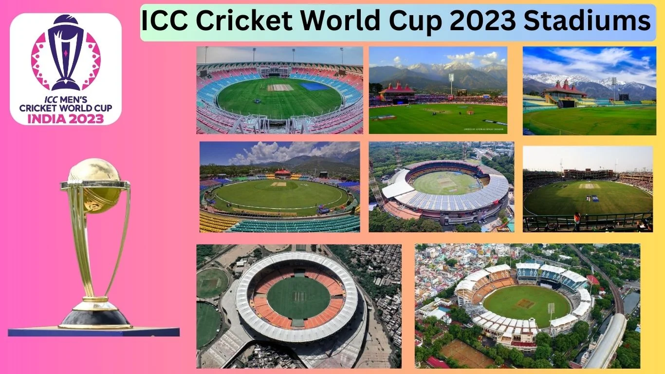 Cricket World Cup 2023 Stadiums