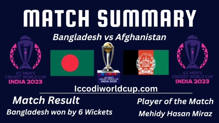 BAN vs AFG Match Summary: Bangladesh vs Afghanistan, 3rd Match, ICC Cricket World Cup 2023