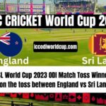 ENG vs SL World Cup 2023 ODI Match Toss Winner Revealed| Who won the toss between England vs Sri Lanka Match?