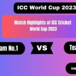 highlights world cup 2023