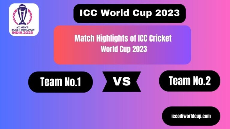 highlights world cup 2023