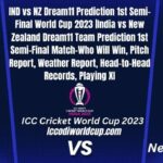 India vs New Zealand 1st Semi-Final Dream11 Prediction: Winner, Pitch & Weather Report, Head-to-Head, Playing XI