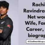 Rachin Ravindra Age, Net worth, Wife, Family, Career, and biography