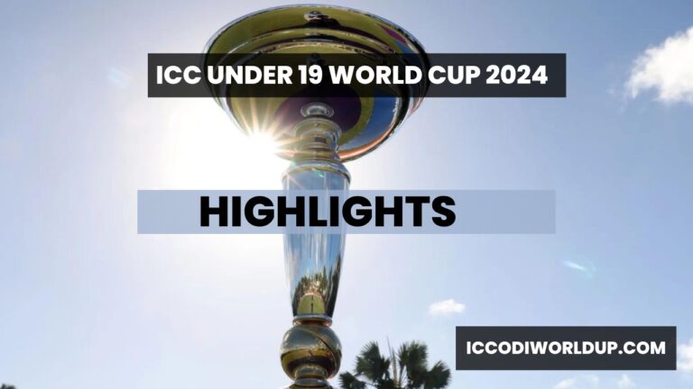 U19 World Cup 2024 Highlights