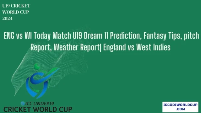 ENG vs WI U19 Prediction today match