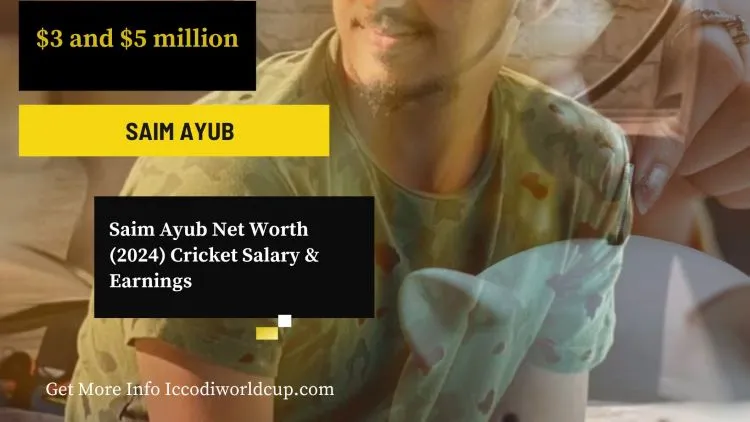 Saim Ayub Net Worth (2024) Cricket Salary & Earnings