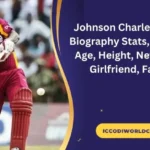 Johnson Charles Profile: Biography Stats, Records, Age, Height, Net Worth, Girlfriend, Family,
