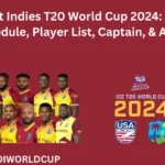 West Indies T20 Squad & Schedule