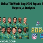 South Africa T20 World Cup 2024 Squad: Schedule, Players, & Analysis